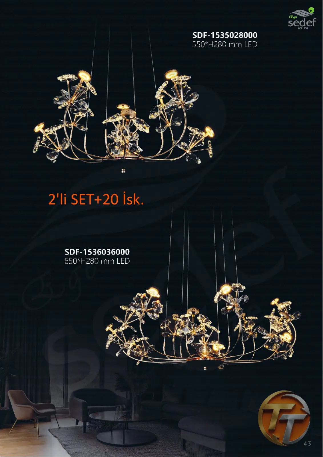 Sedef Avize SDF-1535028000 550*H280 mm LED
