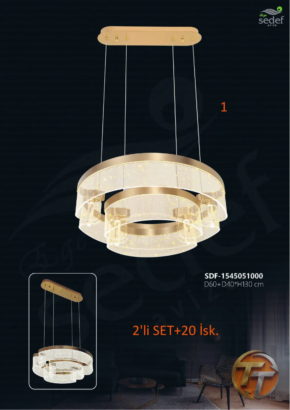 Sedef Avize SDF-1545051000 D60+D40*H130 cm