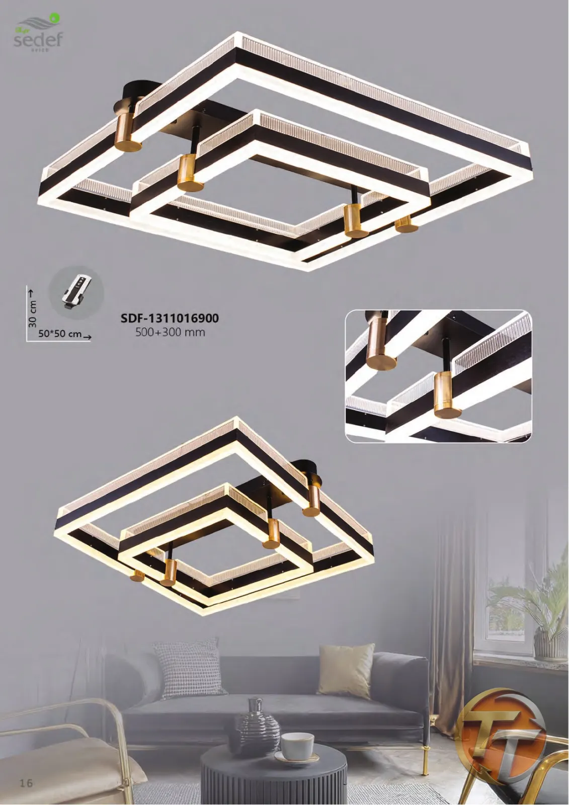 Sedef Avize SDF-1311016900 500+300 mm 50*50 cm →
