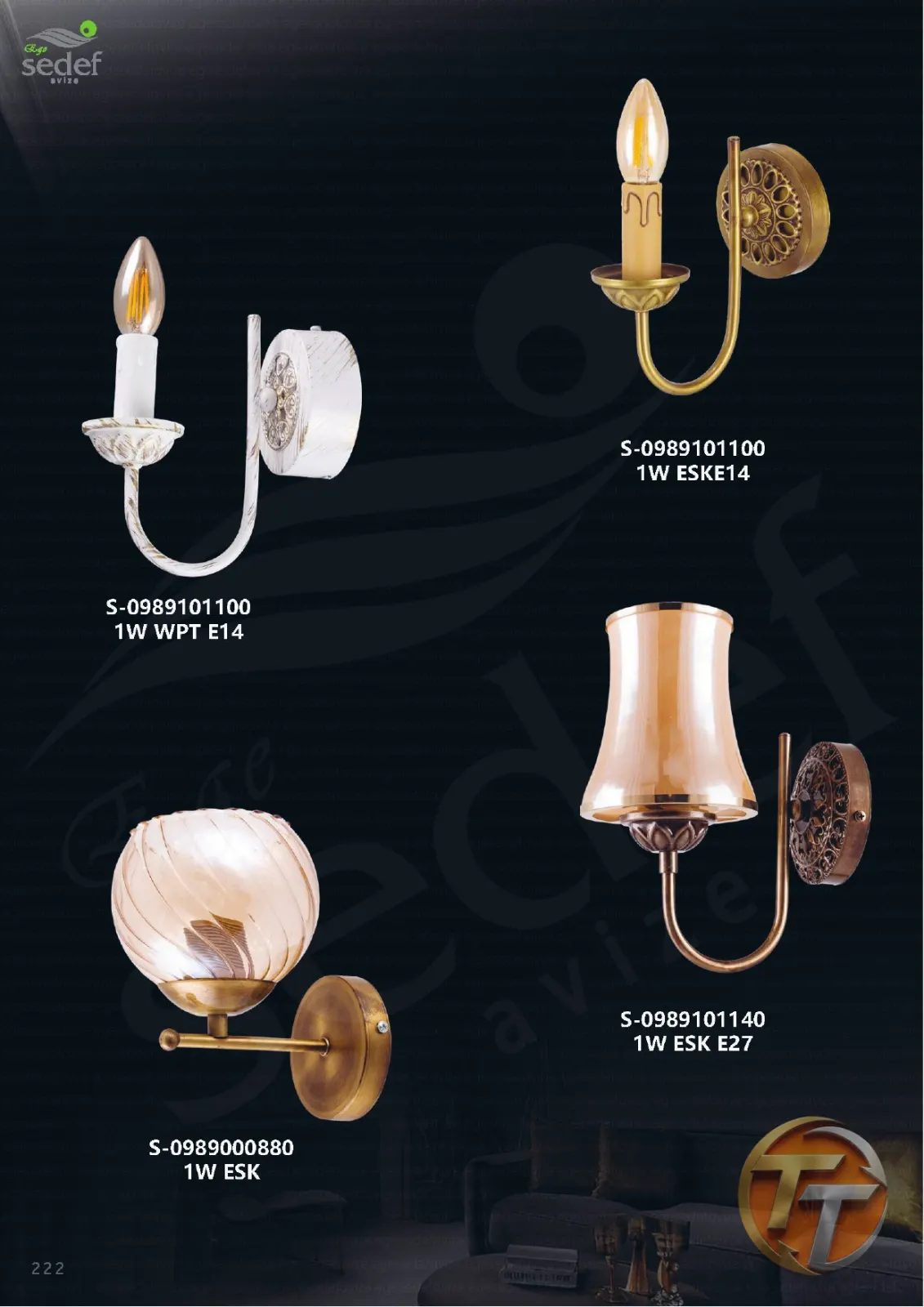 Sedef Avize S-0989101100 1W ESKE14